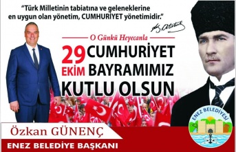 Enez Belediye Başkanı Günenç’in 29 Ekim kutlama mesajı