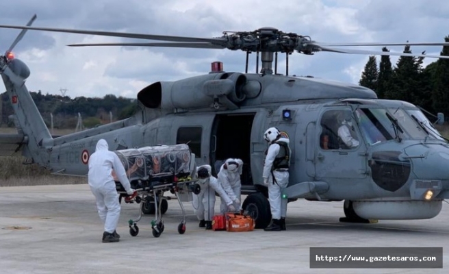 Ağırlaşan korona hastası, helikopterle tahliye edildi